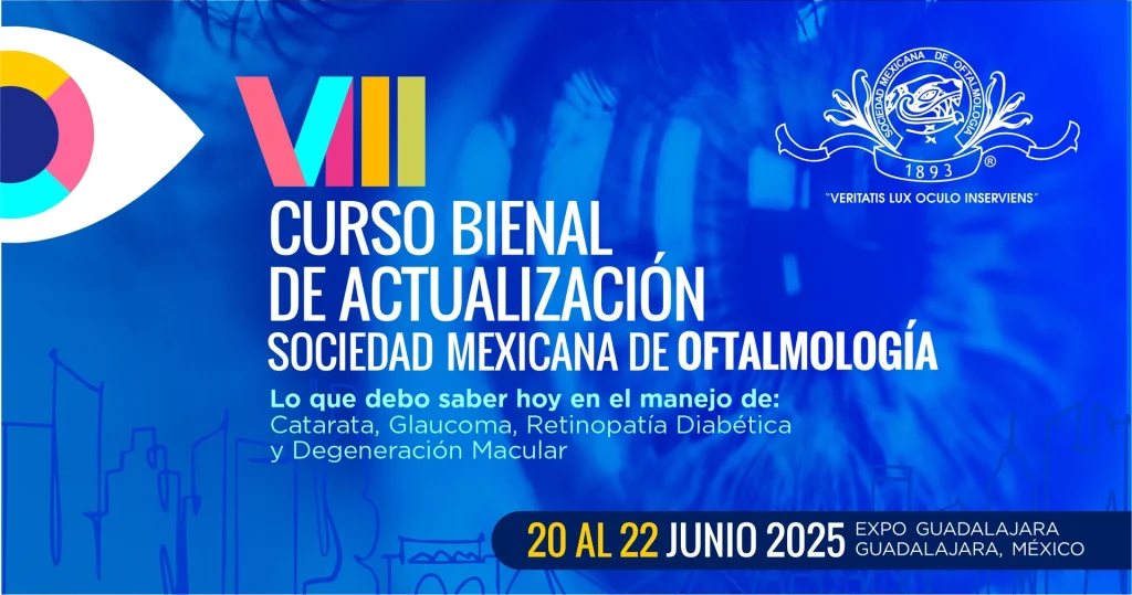 VIII Curso Bienal de Actualización Sociedad Mexicana de Oftalmología