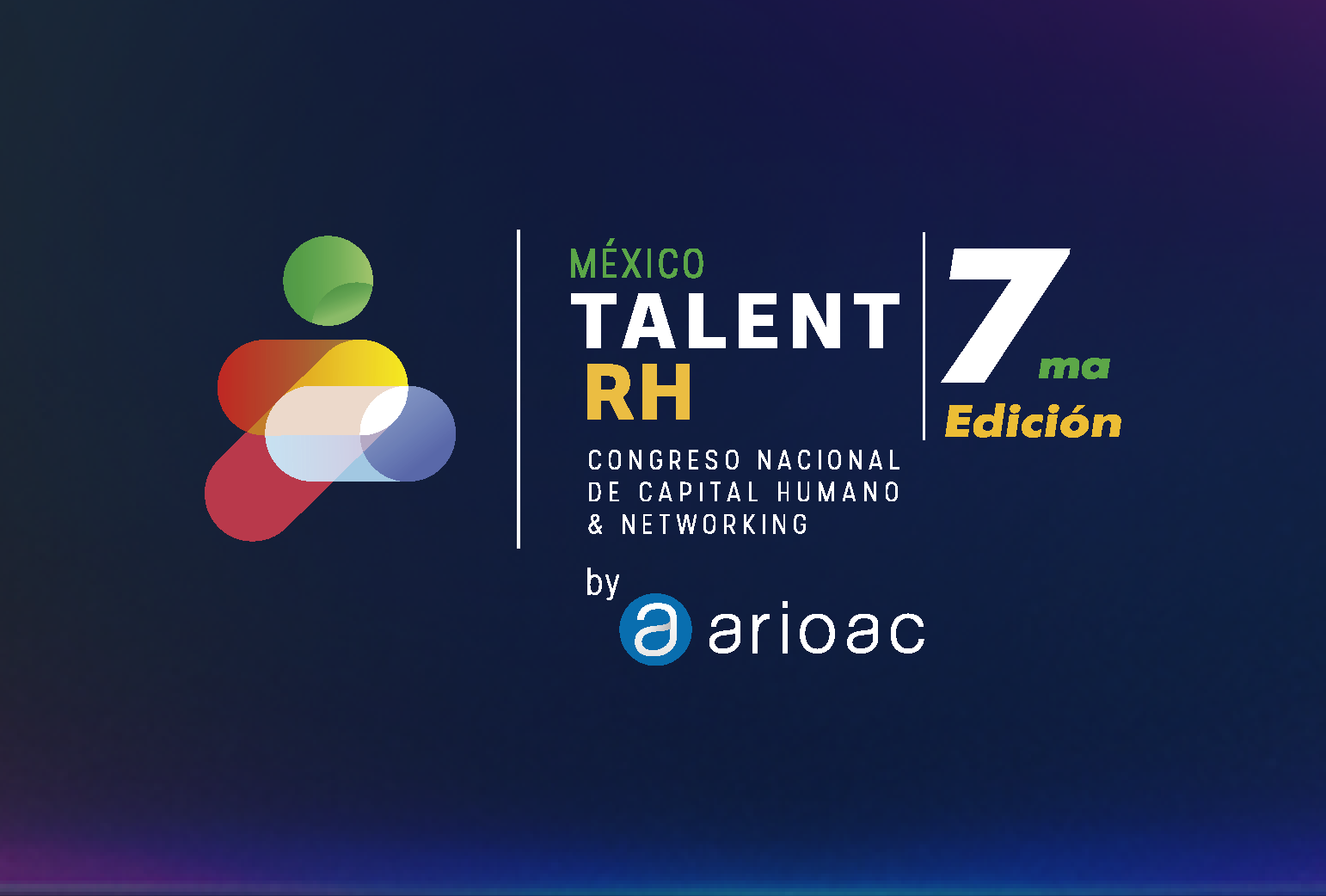 MEXICO TALENT RH - CONGRESO NACIONAL DE CAPITAL HUMANO Y NETWORKING 2025"
