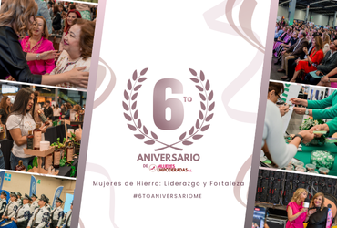 6 to. Aniversario Mujeres Empoderadas A.C